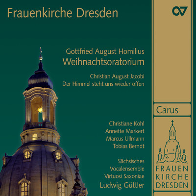 Marcus Ullmann／Virtuosi Saxoniae／Sachsisches Vocalensemble／Ludwig Guttler