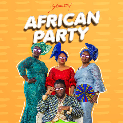 シングル/African Party/Stonebwoy