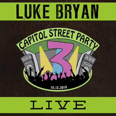 アルバム/Live From Capitol Street Party/ルーク・ブライアン