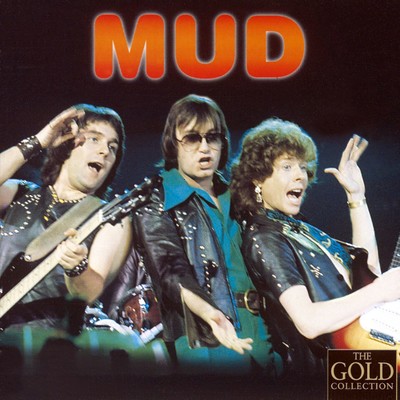 アルバム/The Gold Collection/Mud