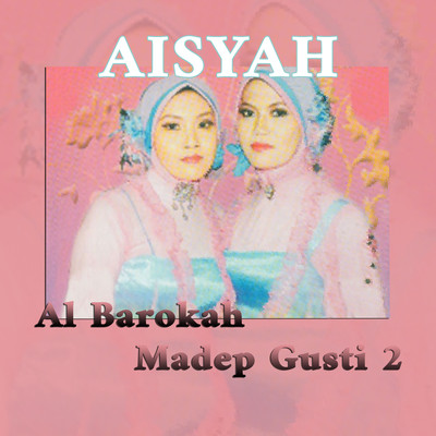 シングル/Maha Suci/Aisyah