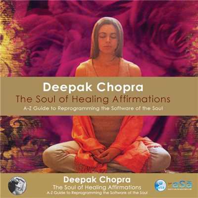 Soul of Healing Affirmations/Deepak Chopra／Adam Plack