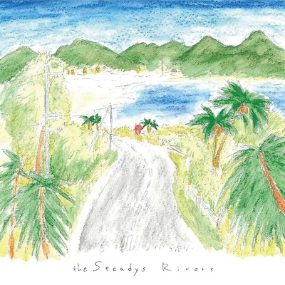 アルバム/Rivers/THE STEADYS