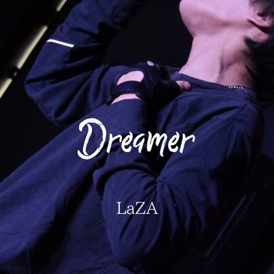 Dreamer/LaZA