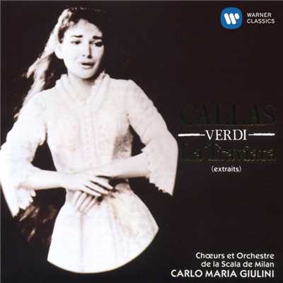 アルバム/Verdi - La Traviata (Highlights)/Maria Callas／Carlo Maria Giulini／Coro e Orchestra del Teatro alla Scala, Milano／Giuseppe di Stefano／Ettore Bastianini