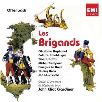シングル/Les Brigands: Ouverture/John Eliot Gardiner