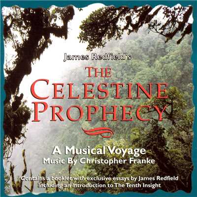 The Celestine Prophecy-A Musical Voyage/Christopher Franke
