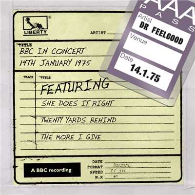 Dr Feelgood - BBC In Concert (14th January 1975)/Dr Feelgood