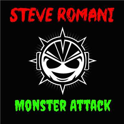 シングル/Monster Attack (Extended Mix)/Steve Romani