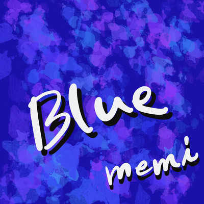 Blue/memi