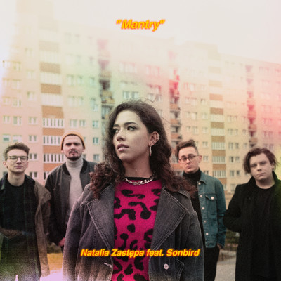シングル/Mantry (featuring Sonbird)/Natalia Zastepa