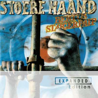 アルバム/Stoere Haand (Explicit) (Expanded Edition)/Bertus Staigerpaip