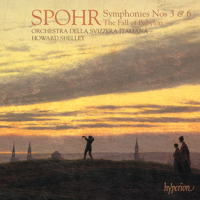 アルバム/Spohr: Symphonies Nos. 3 & 6/スヴィッツェラ・イタリアーナ管弦楽団／ハワード・シェリー