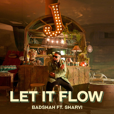 シングル/Let It Flow (featuring Sharvi Yadav, Hiten)/Badshah