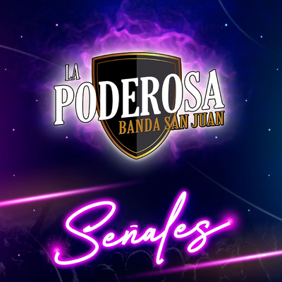 Palabra De Hombre/La Poderosa Banda San Juan