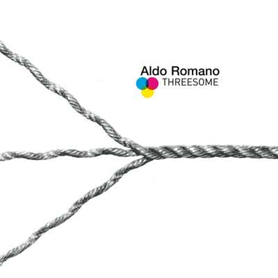 Threesome/アルド・ロマーノ
