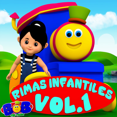 アルバム/Rimas Infantiles Vol. 1/Bob the Train (Espanol)