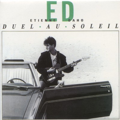 アルバム/Duel Au Soleil/Etienne Daho
