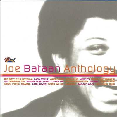 Anthology/Joe Bataan
