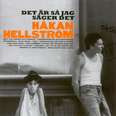 アルバム/Det ar sa jag sager det/Hakan Hellstrom