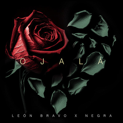 Ojala/Leon Bravo & Negra