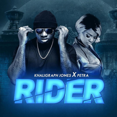 Rider/Petra／Khaligraph Jones