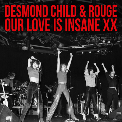 Desmond Child & Rouge