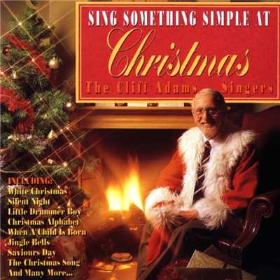 Christmas Alphabet ／ Winter Wonderland ／ Have Yourself a Merry Little Christmas (Medley)/The Cliff Adams Singers