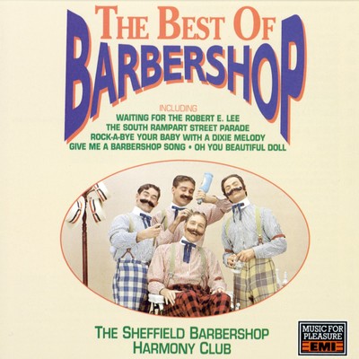 That Great Come-And-Get-It Day／Crossing Jordan River／Fare The Well (Medley)/The Sheffield Harmony Barbershop Club