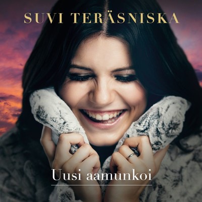 シングル/Uusi aamunkoi/Suvi Terasniska