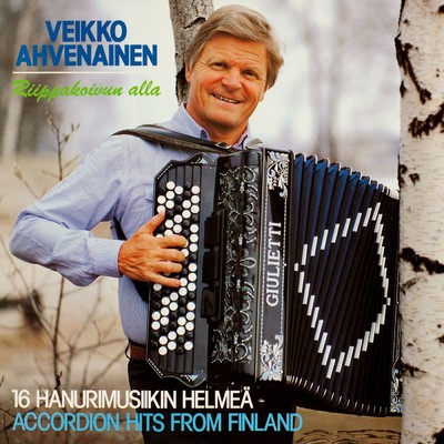 アルバム/Riippakoivun alla/Veikko Ahvenainen