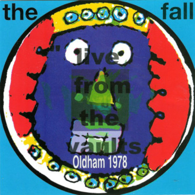 Live from the Vaults, Oldham 1978/The Fall