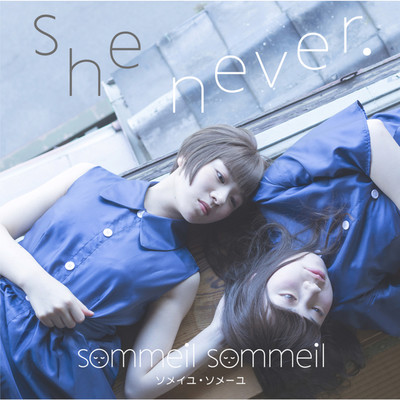 she never./sommeil sommeil