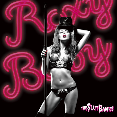 アルバム/ROXY BABY/THE SLUT BANKS