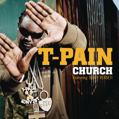 シングル/Church (Instrumental) feat.Teddy Verseti/T-PAIN