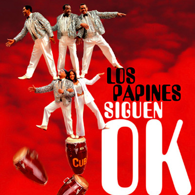 アルバム/Los Papines Siguen OK (Remasterizado)/Los Papines