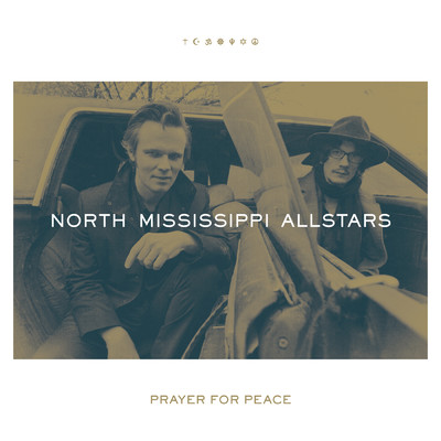 アルバム/Prayer for Peace/North Mississippi Allstars