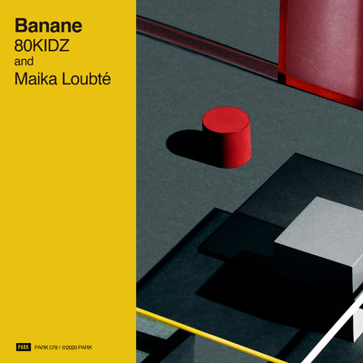 シングル/Banane/80KIDZ & Maika Loubte