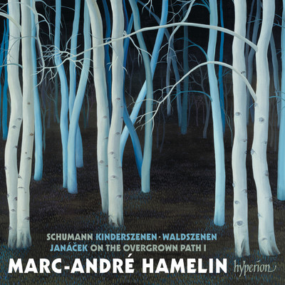 Schumann: Scenes from Childhood; Waldszenen - Janacek: On the Overgrown Path, Book 1/マルク=アンドレ・アムラン