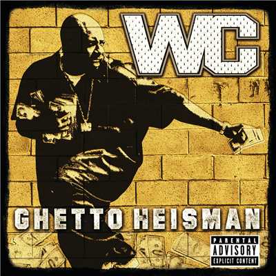 アルバム/Ghetto Heisman (Explicit)/WC