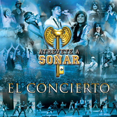 Atrevete A Sonar El Concierto (En Vivo)/Various Artists