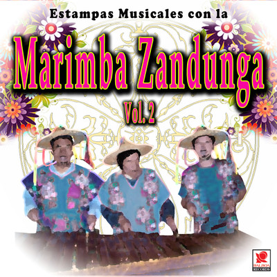 Peregrina/Marimba Zandunga