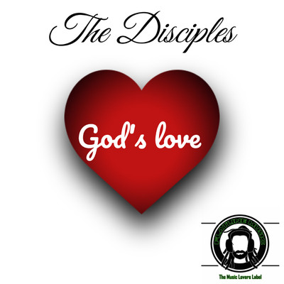 シングル/God's Love (feat. Dilaman Watts and Mbongeni)/The Disciples