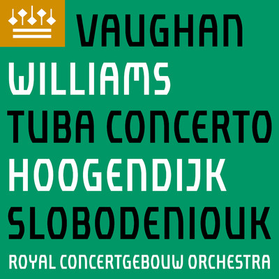 Vaughan Williams: Tuba Concerto/Perry Hoogendijk