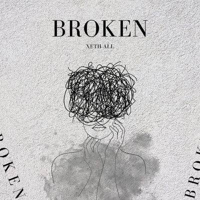 Broken/Xeth all