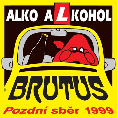 アルバム/Alko Alkohol ／ Pozdni Sber 1999/Brutus