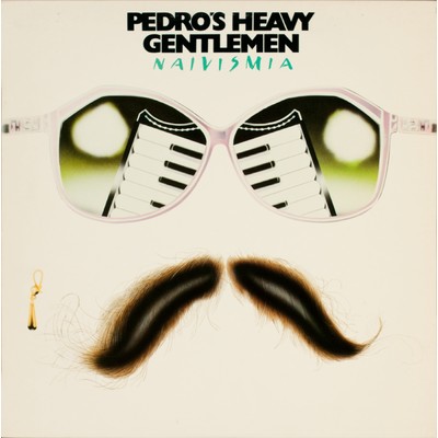 アルバム/Naivismia/Pedro's Heavy Gentlemen