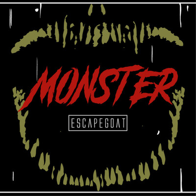 MONSTER/Escapegoat