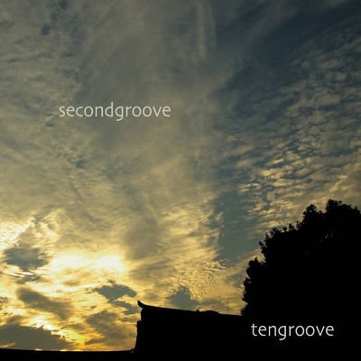 アルバム/Secondgroove/tengroove