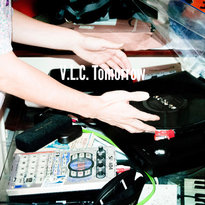 V.L.C. Tomorrow/SINO